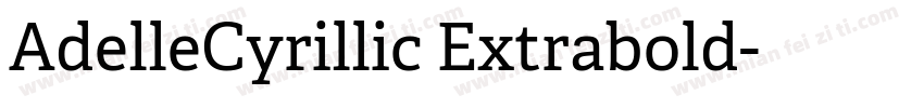 AdelleCyrillic Extrabold字体转换